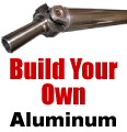 Build Your Own Driveshaft - Aluminum